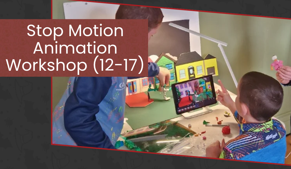 Stop Motion Animation Workshop Ages 12 - 17 poster